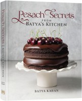 Pesach Secrets from Batya's Kitchen Cookbook [Hardcover]