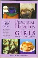 Practical Halachos for Girls [Paperback]