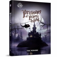 Prisoner of Pikers Island [Hardcover]