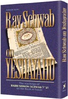 Rav Schwab on Yeshayahu [Hardcover]