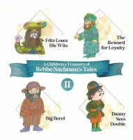 A Children’s Treasury of Rebbe Nachman’s Tales 2 [Hardcover]