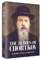 The Rebbes of Chortkov