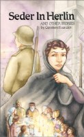 Seder in Herlin and Other Stories [Hardcover]