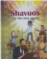 Shavuos for the Very Young [Hardcover]