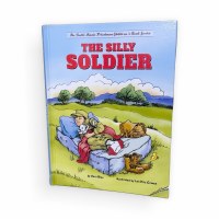 The Silly Soldier [Hardcover]