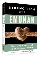 Strengthen Your Emunah [Paperback]