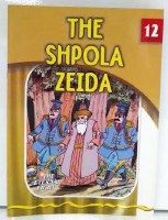 The Shpola Zeida [Paperback]