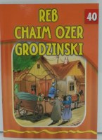 Reb Chaim Ozer Grodzinski [Paperback]