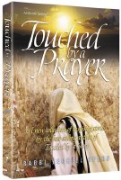 Touched by a Prayer [Hardcover]