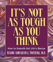 It's Not As Tough As You Think [Paperback]