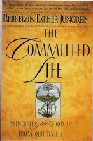The Committed Life [Paperback]
