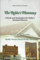 The Rebbe's Pharmacy Chizuk and Inspiration [Paperback]