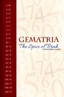 Gematria: The Spice of Torah [Paperback]