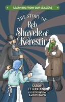 The Story of Reb Shayele of Kerestir [Hardcover]