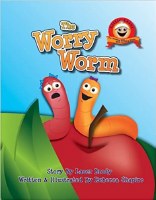 The Worry Worm [Paperback]