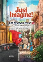 Just Imagine! Their Tales in Our Times Volume 6 [Hardcover]