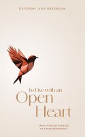To Live with an Open Heart [Hardcover]