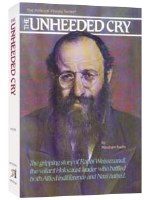 The Unheeded Cry [Hardcover]