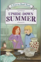 Upside-Down Summer (Fun-to-Read) [Paperback]