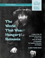 The World That Was: Hungary And Romania [Paperback]