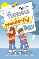 The Terrible Wonderful Day [Hardcover]