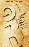 Nephilim Giants and Fallen Angels [Hardcover]