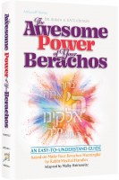 The Awesome Power of Your Berachos [Hardcover]