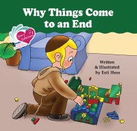 Why Things Come to an End [Hardcover]
