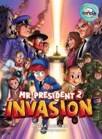 Mr. President Volume 2 Invasion Comic Story [Hardcover]