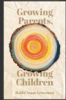 Growing Parents Growing Children [Hardcover]