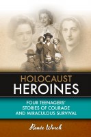 Holocaust Heroines [Paperback]