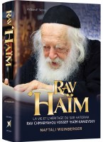 Rav Chaim Kanievsky Biography French Edition [Hardcover]