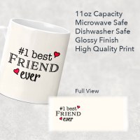 Additional picture of #1 Best Friend Ever Mug 11 oz