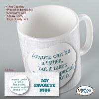 Additional picture of Jewish Phrase Mug Anyone Can Be a Father, but it Takes Someone Special to be a Totty 11oz