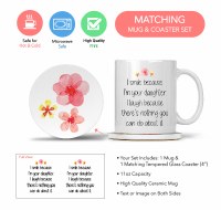 Additional picture of Mom Mug with Matching Coaster I Smile because I'm your Daughter. I Laugh because There's Nothing You Can Do About It. 11oz