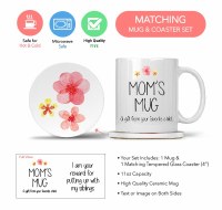 Additional picture of Mom Mug with Matching Coaster Mom's Mug a Gift from your Favorite Child... I am your Reward for Putting up with my Siblings 11oz