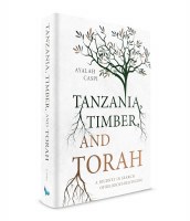 Additional picture of Tanzania, Timber, and Torah [Hardcover]