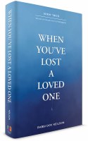 Additional picture of When You've Lost a Loved One [Hardcover]