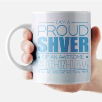 Additional picture of Jewish Phrase Mug I am a Proud Shver of an Awesome Son-in-Law 11oz