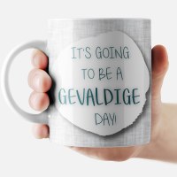 Additional picture of Jewish Phrase Mug It's Going to be a Gevaldige Day! 11oz