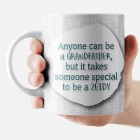 Additional picture of Jewish Phrase Mug Anyone Can Be a Grandfather, but it Takes Someone Special to be a Zeidy 11oz