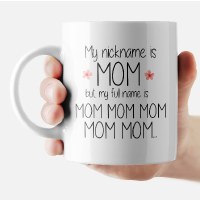 Additional picture of Mom Mug with Matching Coaster My Nickname is Mom but My Full Name is Mom Mom Mom Mom Mom... 11oz