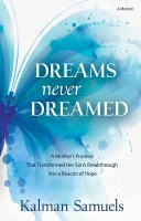 Additional picture of Dreams Never Dreamed [Paperback]