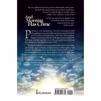 Additional picture of And Morning Has Come [Paperback]