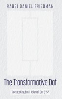 Additional picture of The Transformative Daf Tractate Kesubos Volume 1 Daf 2-57 [Hardcover]