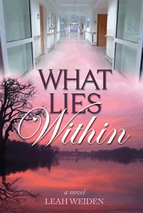 What Lies Within [Hardcover]