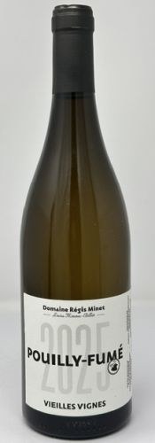 Regis Minet 2025 Vieilles Vignes Pouilly Fume