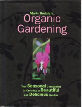 Organic Gardening - Maria Rodale