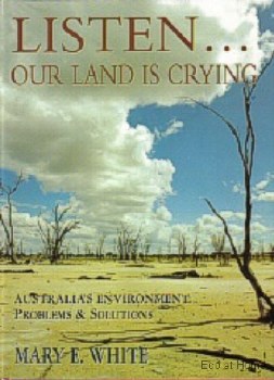 Listen our Land is Crying - M E White