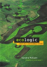 Ecologic: Creating a Sustainable Future S McEwen